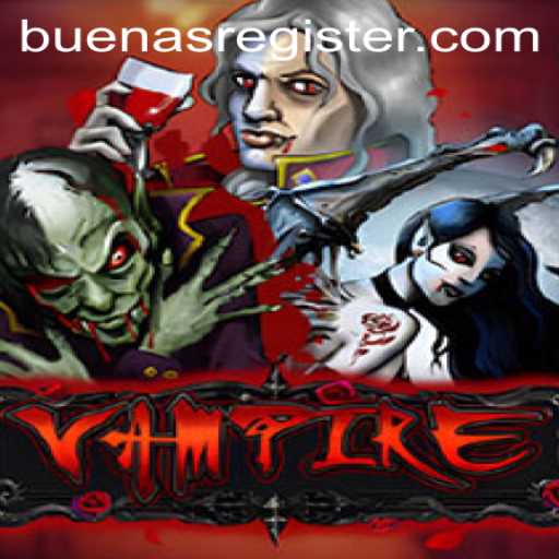 Exploring the Thrills of Vampire: Unveiling the Game with a Twist of BUENAS